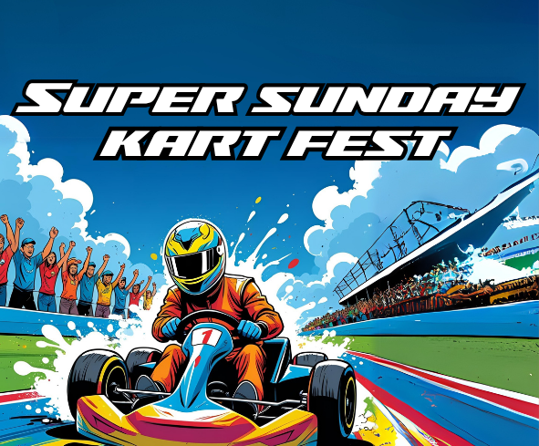 Super Sunday Kart Fest
